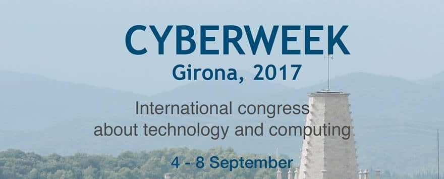 Cyberweek 2017 en Girona